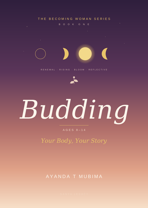 Book 1: Budding - Your Body, Your Story